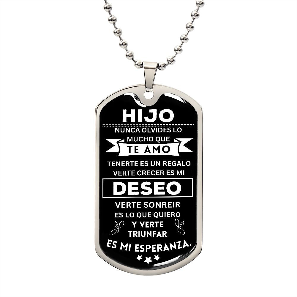 A Mi Hijo - Mi Esperanza - Collar de Placa (Estilo Militar)